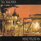 volkana_1994_mindtrips